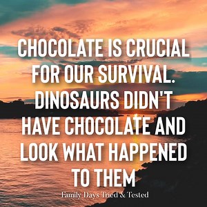 🦕 🍫 Eat the chocolate! | Family days. Tried & tested.