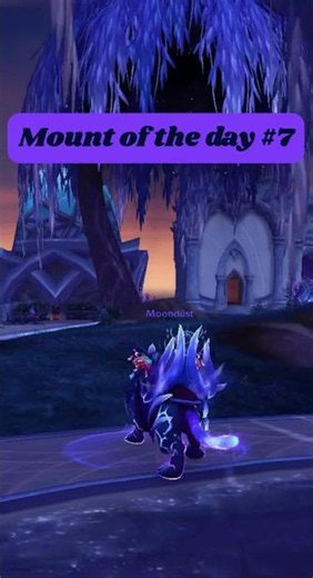 World of Warcraft Mount of the day #7