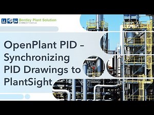 06 - Synchronizing PID Drawings to PlantSight in OpenPlant PID