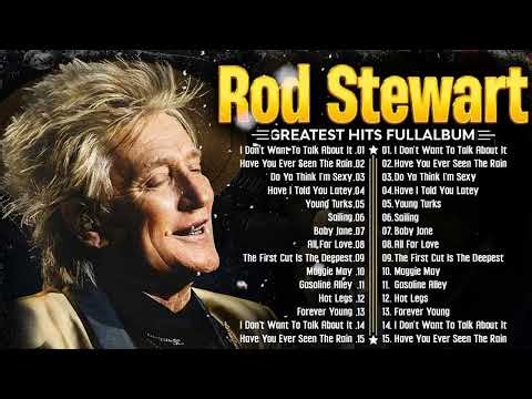 Rod Stewart Full Album 2025 - The Greatest Ballads & Rock Classics
