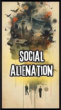 Social Alienation — When the World Becomes Distant and the Heart Becomes Distant Too