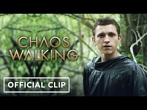 Chaos Walking: Official Clip (2021) - Tom Holland, Daisy Ridley