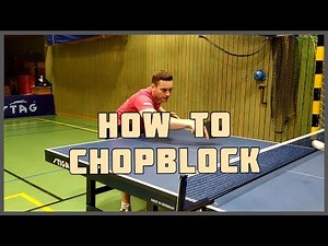 How to CHOP BLOCK in TABLE TENNIS | Table tennis technique | Advanced level training | defense