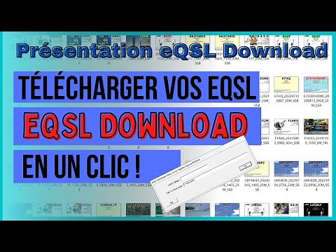 Présentation de eQSL Downloader ou comment télécharger vos eQSL en un clic !