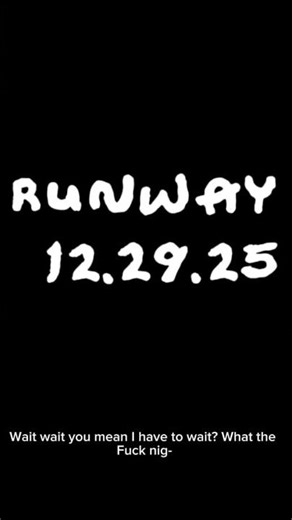 Runway 12/29/25 #blowup #edit