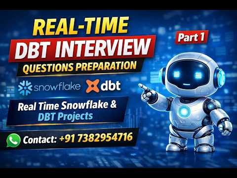 Real-Time DBT Interview Questions Preparation Part 1