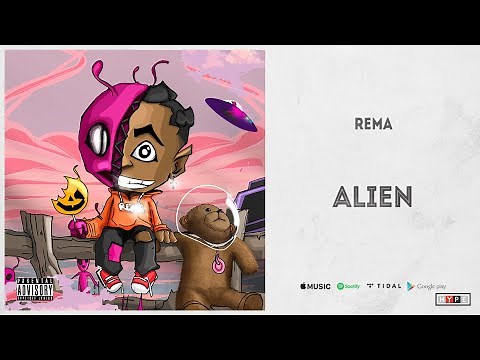 Rema - "Alien"