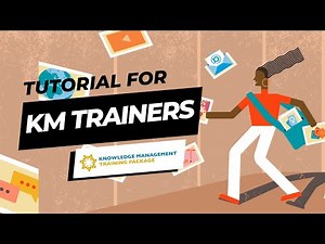 Knowledge Management Training Package Tutorial