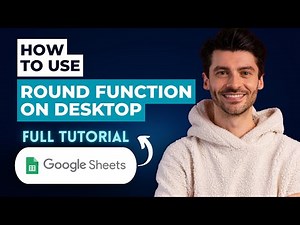 How To Use The ROUND Function In Google Sheets On Desktop [2026 Guide]
