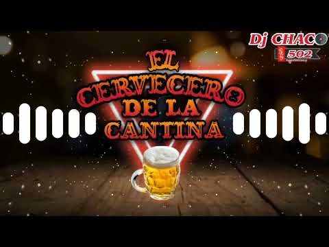 El cervecero de la cantina mix ‪@djchaco502‬ exclusivas de cantina mix