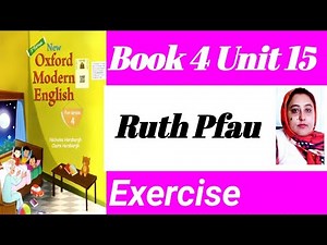 Ruth Pfau Class 4 Question Answer |New Oxford Modern english class 4 Unit 15 Exercise
