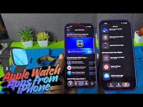 How to install Apps on Apple Watch from iPhone