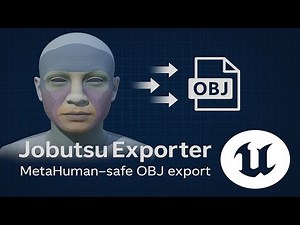 Jobutsu Exporter - Metahuman Mesh Exporter - UnrealEngine - Blender
