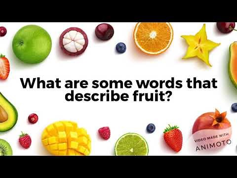 Describing Fruits with Adjectives