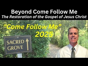 Beyond Come Follow Me: The Restoration