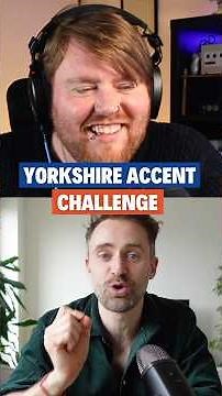 Rate My Yorkshire Accent (with a real Yorkshireman)