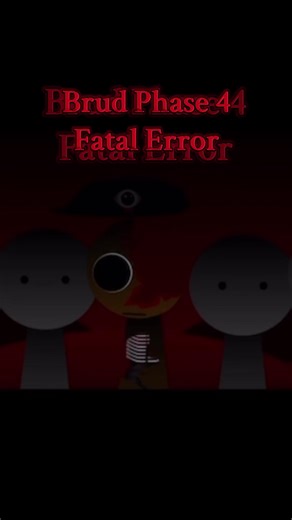 Brud Phase 4 Fatal Error #fyp #fyp2026 #2026 #sprunkibrud #sprunkiincredibox