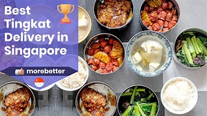 8 Best Tingkat Delivery In Singapore Catering Delicious Meals (2025) | Tingkat Delivery Catering Review | MoreBetter