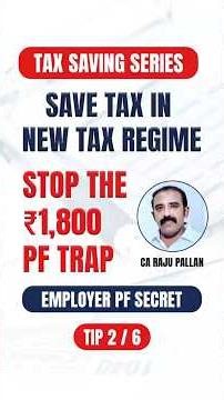 Stop contributing just ₹1,800 to your PF! You’re losing thousands in tax under the New Tax Regime.