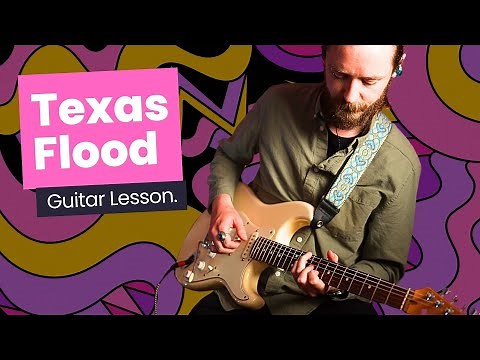 How To Play Texas Flood - Stevie Ray Vaughan Guitar Lesson
