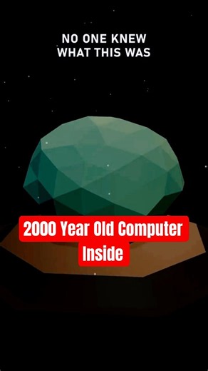 The 2,000-Year-Old Computer Nobody Could Explain
