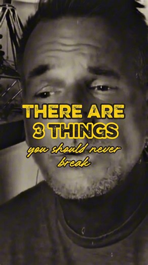 3 things you should never break:😉💔 The Daily Sage | Chad Kawalec