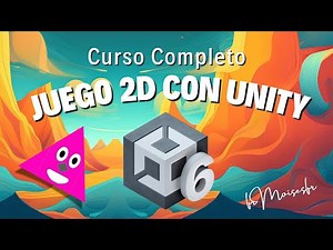 🎮 Curso Completo "Crea Juego 2D con Unity"