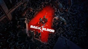 Back 4 Blood: Infos zum Release des Zombie-Shooters – Das wissen wir durch die Open Beta