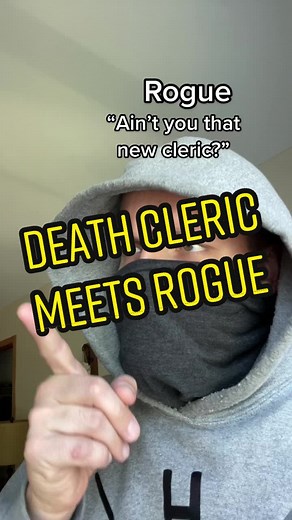 DND Rogue and Cleric Buddy Comedy Skit