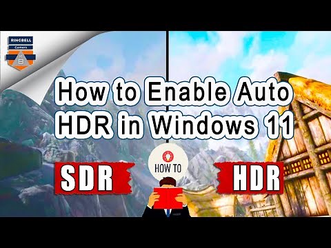 How to turn on Auto HDR in Windows 11 | SDR to HDR
