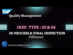 SAP QM | Difference between In process (03) and Final inspection (04) in SAP Quality Management