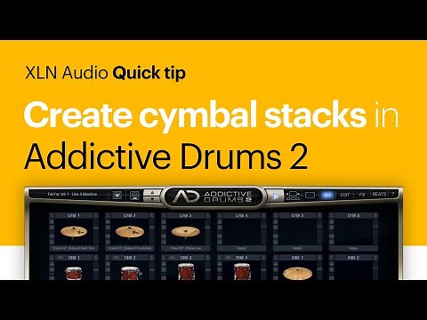How to create cymbal stacks in Addictive Drums 2