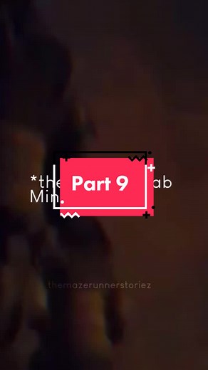 Reply to @themazerunnerstoriez Part 9 II sorry this took so long I’m uploading loads of different parts today :)