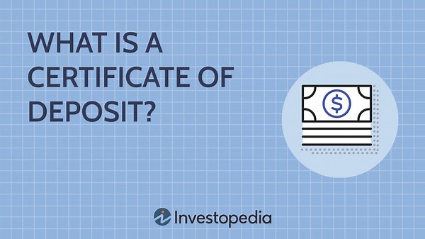 What Is a Certificate of Deposit (CD)? Pros and Cons