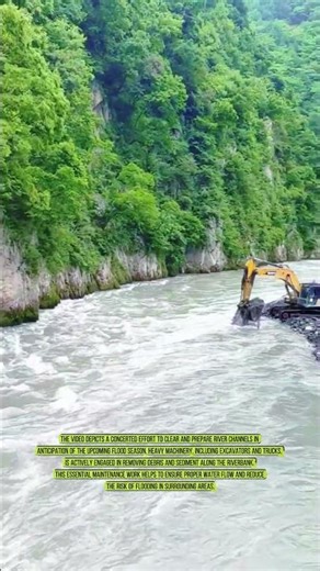 Preparing for Flood Season: River Channel Clearing Operations