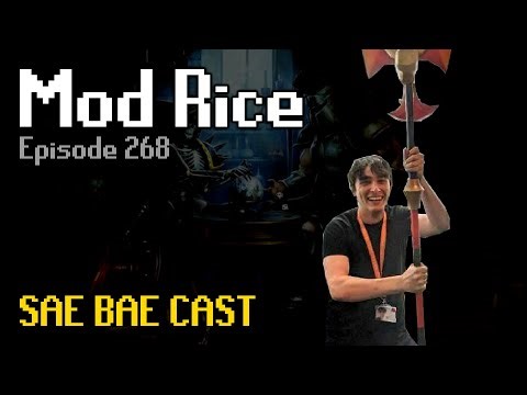 Mod Rice - Raids 4, Drop Tables, Dry Protection, Yama, Moons, Existential Crises | Sae Bae Cast 268