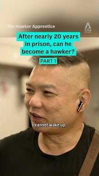 (Pt 1/2) After nearly 20 years in prison, can he become a hawker?