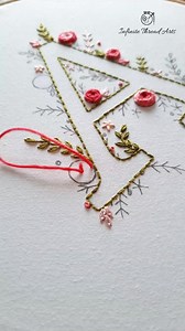 209K views · 7.6K reactions | Floral letter 'A' embroideryPDF...