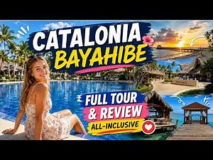 Catalonia Bayahibe Dominican Republic Resort Tour 🌊 All Inclusive Beach, Rooms, Food & Full Review!