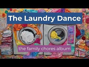 Clean Up Song | "LAUNDRY DANCE" | Chores Songs For Kids & Family