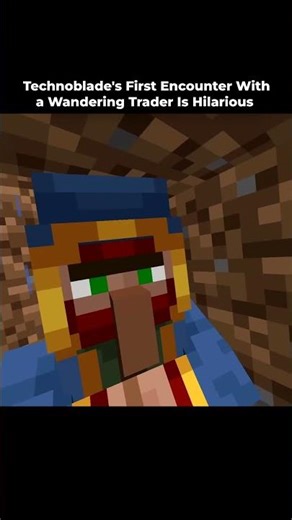 Technoblade First Encounter With Wandering Trader