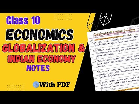 Globalisation and the indian economy notes class 10 | Economics chapter 4 handwritten notes| #cbse