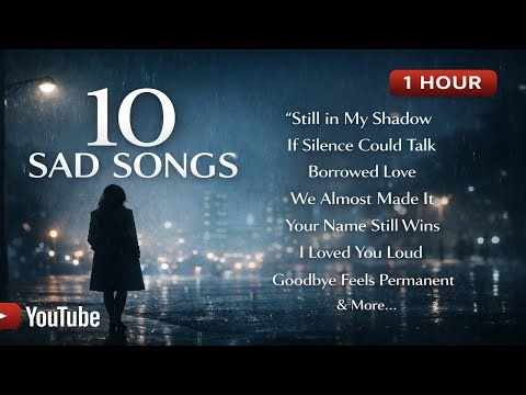 10 Sad Songs That Hit Different at Night 🌧️ | Emotional Female Vocal Playlist