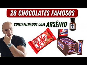 28 Chocolates Contaminated with Arsenic || Dr. Moacir Rosa