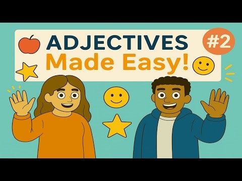 Adjectives in English 🌟 | Easy Grammar Lesson with Fun Examples & Stories