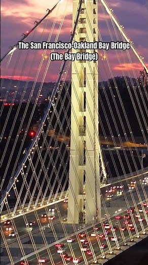 The San Francisco–Oakland Bay Bridge (often called the Bay Bridge)