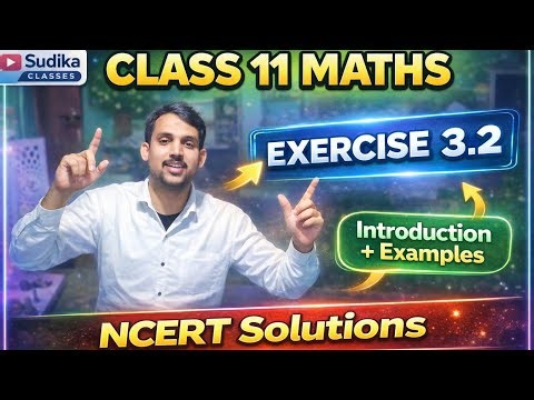Class 11 Maths Exercise 3.2 🔥 |NCERT Solution 💥 Live Viral DK Sir