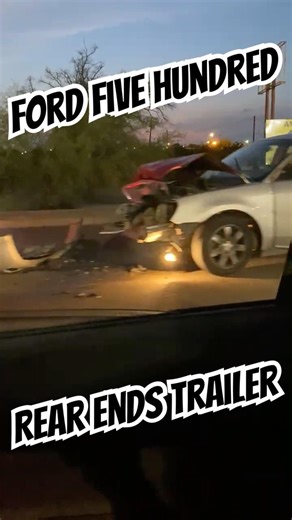 Ford Five Hundred crashes into Trailer💥 #carcrash #automobile #caraccident #reels #viral #mechanic
