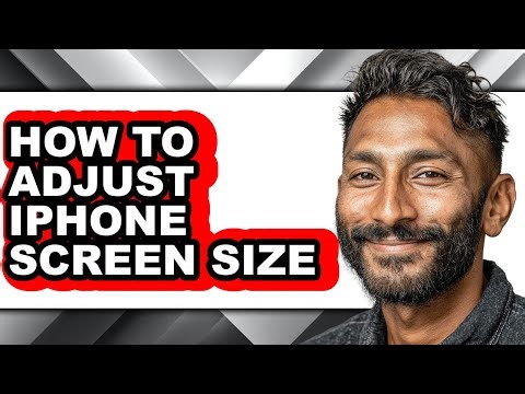 How to Adjust Iphone Screen Size (full Guide)
