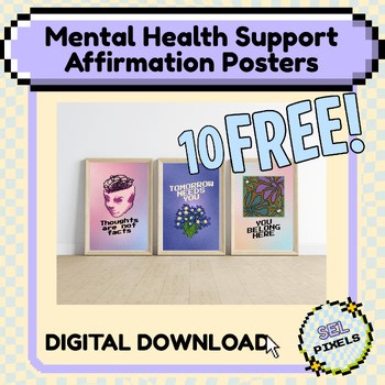 FREE Positive Affirmation Posters | Pixel Classroom Decor | Mental Health & SEL